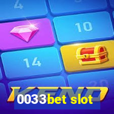 0033bet slot